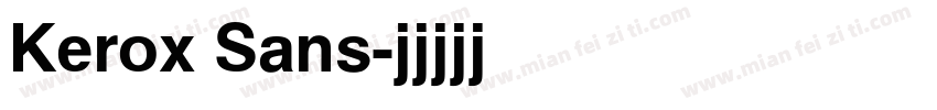 Kerox Sans字体转换